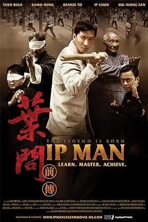 فيلم The Legend Is Born - Ip Man 2010 مترجم